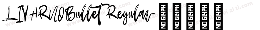 LIVARNOBullet Regular字体转换